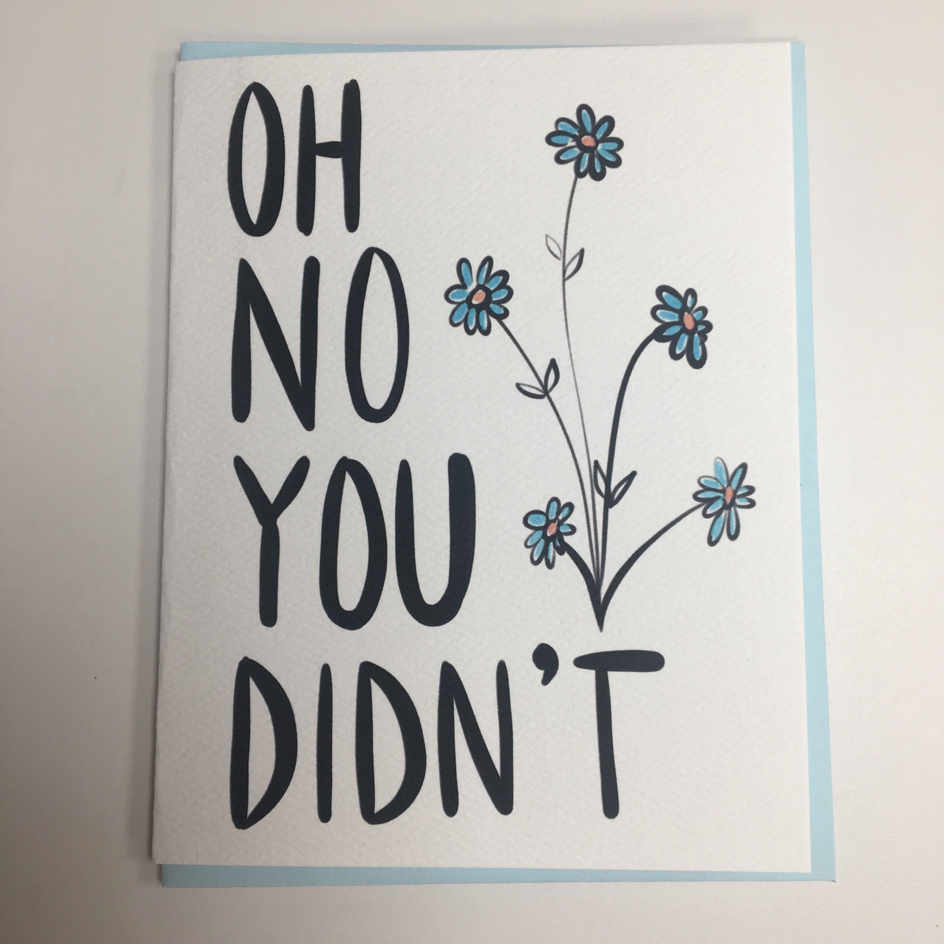 Oh No You Didn’t